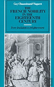 The French Nobility In The Eighteenth Century