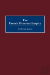 The French Overseas Empire