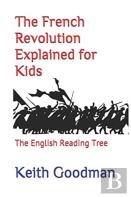 The French Revolution Explained For Kids