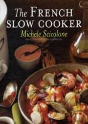 The French Slow Cooker
