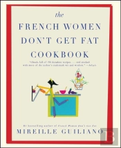 The French Women Don'T Get Fat Cookbook