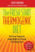 The Fresh Start Thermogenic Diet