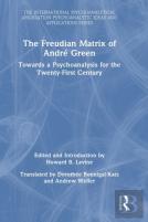 The Freudian Matrix Of ?Andre Green