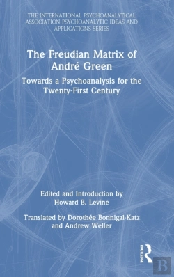 Bertrand.pt - The Freudian Matrix Of ?Andre Green