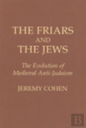 The Friars And The Jews