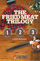 The Fried Meat Trilogy