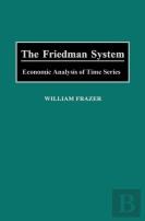 The Friedman System