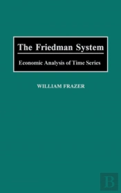 The Friedman System
