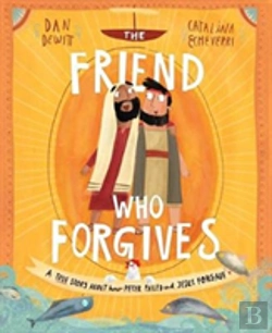 Bertrand.pt - The Friend Who Forgives Storybook