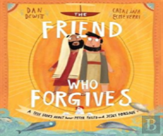 The Friend Who Forgives Storybook
