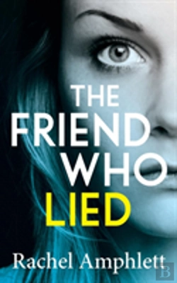 Bertrand.pt - The Friend Who Lied