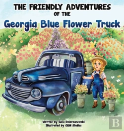 Bertrand.pt - The Friendly Adventures Of The Georgia Blue Flower Truck