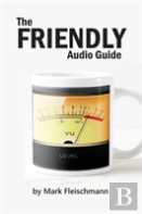 The Friendly Audio Guide