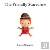 The Friendly Scarecrow
