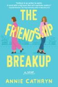 The Friendship Breakup