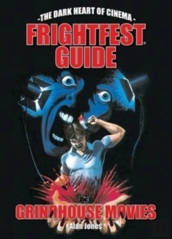 Bertrand.pt - The Frightfest Guide To Grindhouse Movies