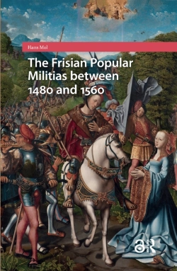 Bertrand.pt - The Frisian Popular Militias Between 1480 And 1560