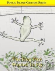 The Frog That Wanted To Fly