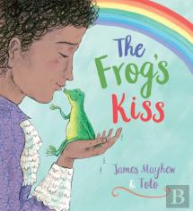 The Frog'S Kiss (Hb)