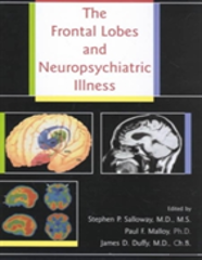 The Frontal Lobes And Neuropsychiatric Illness