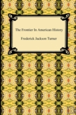 Bertrand.pt - The Frontier In American History