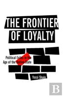 The Frontier Of Loyalty
