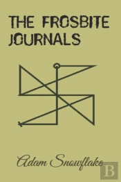 The Frosbite Journals