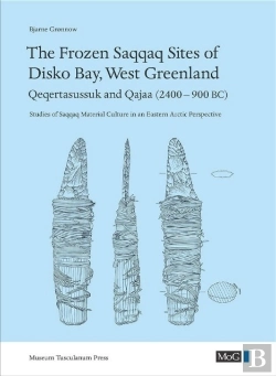 Bertrand.pt - The Frozen Saqqaq Sites Of Disko Bay, West Greenland
