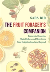 The Fruit Forager'S Companion