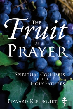 Bertrand.pt - The Fruit Of Prayer: Spiritual Counsels