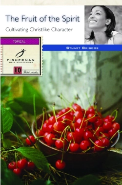 Bertrand.pt - The Fruit Of The Spirit: Cultivating Christlike Character