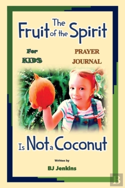 Bertrand.pt - The Fruit Of The Spirit Prayer Journal