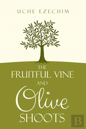 The Fruitful Vine And Olive Shoots