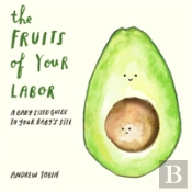 The Fruits Of Your Labor