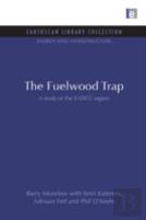 The Fuelwood Trap