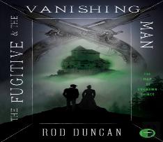 The Fugitive And The Vanishing Man