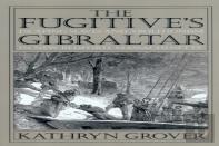 The Fugitive'S Gibraltar