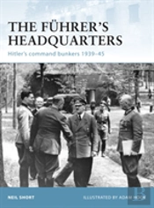 The Fuhrerâ€™S Headquarters