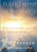 The Fulfillment Of Prophecy At The End Of The Age