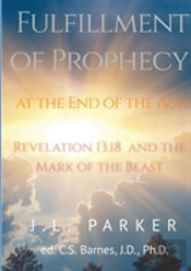 The Fulfillment Of Prophecy At The End Of The Age