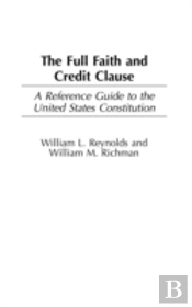 The Full Faith And Credit Clause