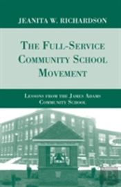 The Full-Service Community School Movement