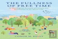 The Fullness Of Free Time