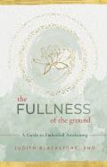 The Fullness Of The Ground