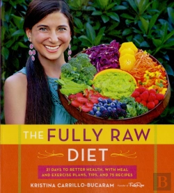 Bertrand.pt - The Fully Raw Diet