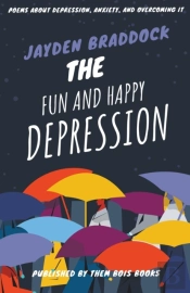 The Fun And Happy Depression