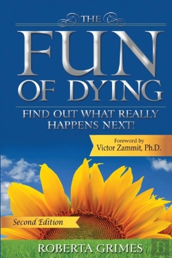 Bertrand.pt - The Fun Of Dying: Find Out What Really H
