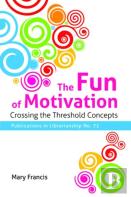 The Fun Of Motivation