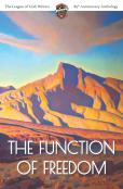 The Function Of Freedom