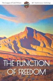 The Function Of Freedom